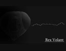 【BGM】Rex Volant【オリジナル曲】