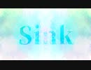 Sink / Daydream December ( Orca )