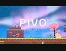 [ゆっくり実況] PIVO 紹介