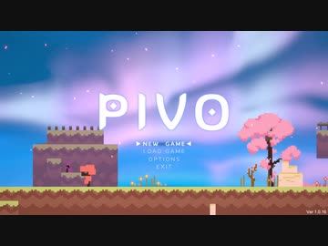 [ゆっくり実況] PIVO 紹介