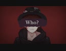 Who？/立椅子かんな (Cover) Hugly