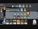 【MTGレガシー】衣玖とセイカののんびりMO対戦【５Ｃエレメンタル７】
