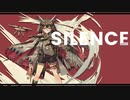 【Arknights】アークナイツ　サイレンスボイス集【Silence】