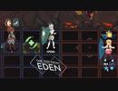 【実況】叩いて直すタイプのエンジニア、エデンを目指して-後編-【One Step From Eden】