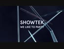 Showtek - We Like To Party (Original Mix)