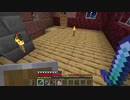【１．１４】約10分クラフト・征服DAY３【４５０分目】