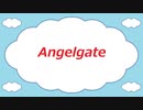 天使の扉 (Angelgate)