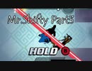 【Mr.Shifty】思ったより死ぬきりたん【#3】