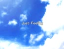 【ONE】Just-Feeling【オリジナル】