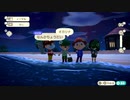 【Switch】あつまれ どうぶつの森Part28【Live】5-7