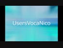 【UsersVocaNico】VOCALOID DJmix【マックス】