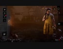 【Dead by daylight】キラー挑戦