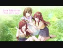 【アイマスREMIX】Love Addiction - Three Petals again - 【#桑山千雪誕生祭】