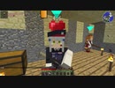 [Minecraft]ゲリラMODとドルフロMODで行くダンジョン攻略記5