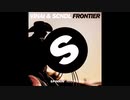 VINAI & SCNDL - Frontier (Original Mix)