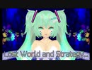 【初音ミク】 Lost World and Strategy 【オリジナル曲】