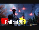 【ゆっくり実況】 Fallout76 part.29