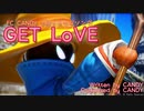 【FF14】GET LoVE -FC CANDY 2期イメージソング-
