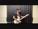 LiSA「Bad Sweet Trap」Guitar cover