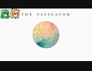 【ゆっくり実況】かえると惑星航海者【THE NAVIGATOR】