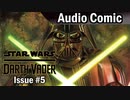 STAR WARS Audio Comics - スターウォーズ ダース・ベイダー 第05話