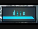 【すいは】daze 歌ってみた