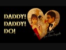 【ニコカラ】DADDY! DADDY! DO! feat. 鈴木愛理（かぐや様は告らせたい？ OP）【off vocal】