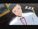 【にじさんじMMD】社築メイン＋家族で「B.B.F.」【ド葛本社】【バーチャルYouTuber】