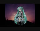 【歌ってみた】Daybreak【ぽんこつえれ】