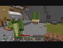 【Minecraft】にわか素人三人の断崖絶壁建国記３１【実況】
