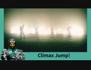デネブが歌う Climax Jump【声真似】【歌ってみた】【電王OP】