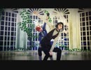 【MMDまほやく】シャイロックとヒースクリフでLove Me If You Can