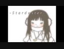 【歌ってみた】Starduster【ぽんこつえれ】