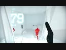 【SUPERHOT】究極の中毒ゲームで遊ぶ！PART01