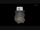 短編ピックアップ！！アグレッシブな弾幕が少女を襲う！！【ITTA実況】