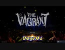 【THE VAGRANT】金髪の冒険譚　Page.01【VOICEROID実況】