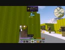 [minecraft実況]ゆかりん連隊長記 6日目