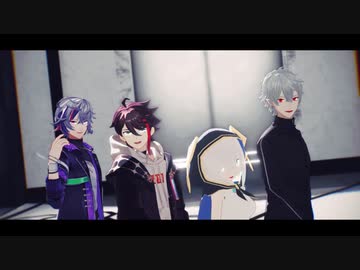 【にじさんじMMD】メカクシコード【不破/三枝/アルス/葛葉】