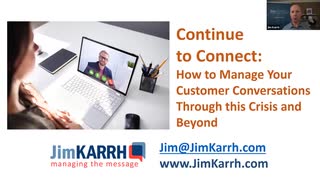 Jim Karrh［ジム・キャルフ］- Continue to Connect: Manage Your Customer Conversations through Crisis &amp; Beyond