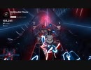 【Beat Saber】Nothing But Theory