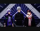 【にじさんじMMD】AXF男子組で「妄想疾患■ガール」【葛葉/不破/三枝】