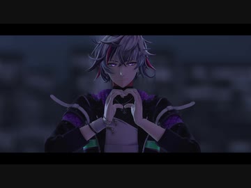 【にじさんじMMD】エバ【不破湊】
