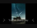 【AIきりたん】You're Starry Sky【オリジナル曲】