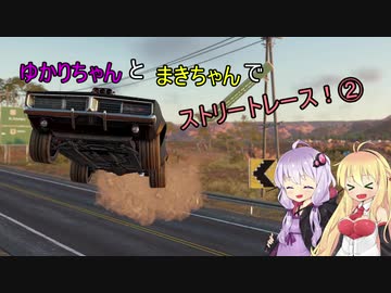 【The_Crew2】ゆかりちゃんとまきちゃんでストリートレース！②【VOICEROID実況】
