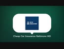 Cheap Car Insurance in Baltimore