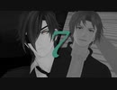 【MMD刀剣乱舞】　7　【長谷部・燭台切】