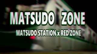 MATSUDO ZONE