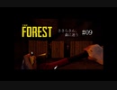 【The_Forest】ささらさん、森に迷う#09【CeVIO実況】
