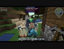 【Minecraft1.12.2→1.15.2】ゆっくり息抜き工業。part07（アップデートは突然に）