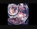 【東方キャノンボール】 Blindness